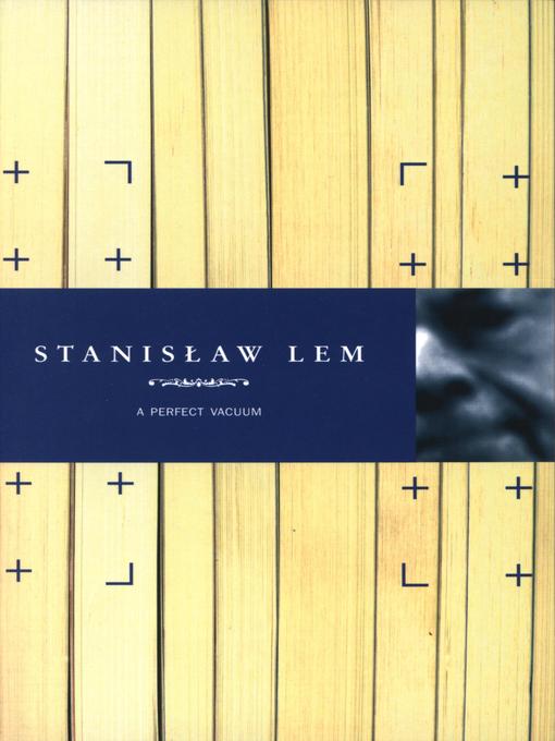 Title details for A Perfect Vacuum by Stanislaw Lem - Available